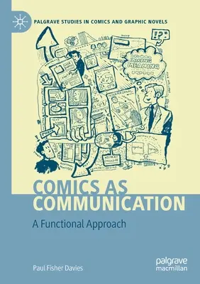 Benzile desenate ca mijloc de comunicare: O abordare funcțională - Comics as Communication: A Functional Approach