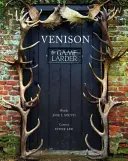 Carne de vânat - The Game Larder - Venison - The Game Larder