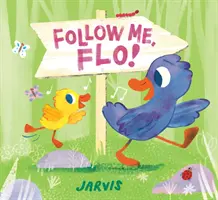Urmează-mă, Flo! - Follow Me, Flo!