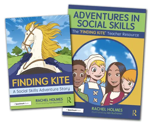 Aventuri în abilități sociale: Povestea „Găsirea zmeului” și ghidul profesorului - Adventures in Social Skills: The 'Finding Kite' Story and Teacher Guide