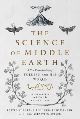 Știința Pământului de Mijloc - The Science of Middle Earth