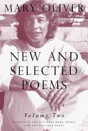 Poezii noi și alese, volumul 2 - New and Selected Poems, Volume 2