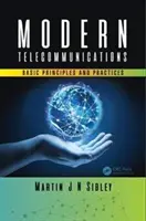 Telecomunicații moderne: Principii și practici de bază - Modern Telecommunications: Basic Principles and Practices