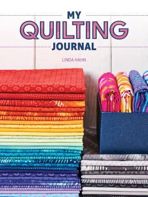 Jurnalul meu de quilting - My Quilting Journal