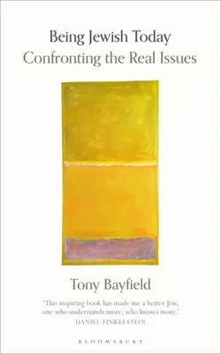 A fi evreu astăzi: Confruntarea cu problemele reale - Being Jewish Today: Confronting the Real Issues
