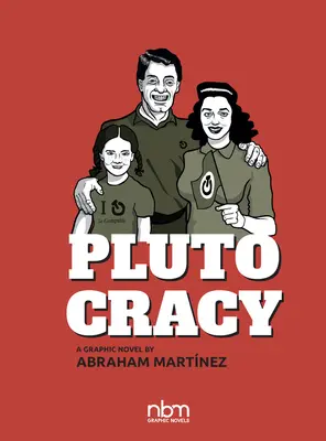 Plutocrația: Cronicile unui monopol global (Chronicles of a Global Monopoly) - Plutocracy: Chronicles of a Global Monopoly