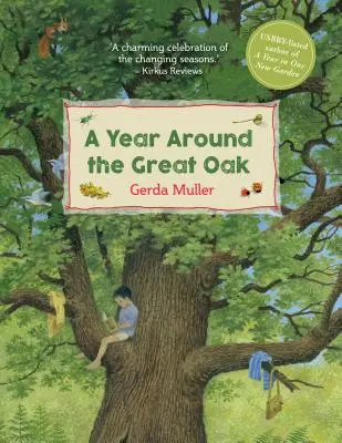Un an în jurul marelui stejar - A Year Around the Great Oak