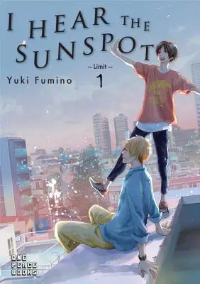 I Hear the Sunspot: Limit Volumul 1: Limit - I Hear the Sunspot: Limit Volume 1: Limit