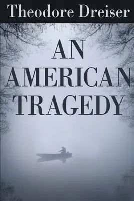 O tragedie americană - An American Tragedy