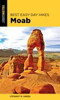 Cele mai bune drumeții ușoare de o zi în Moab - Best Easy Day Hikes Moab