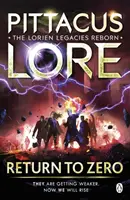Întoarcerea la zero - Lorien Legacies Reborn - Return to Zero - Lorien Legacies Reborn