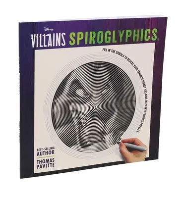Villains Disney: Spiroglyphics - Disney Villains: Spiroglyphics