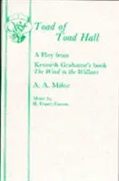 Toad din Toad Hall - Toad of Toad Hall