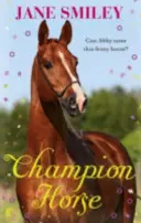 Calul campion - Champion Horse