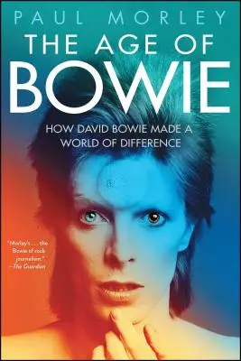 Vârsta lui Bowie - The Age of Bowie