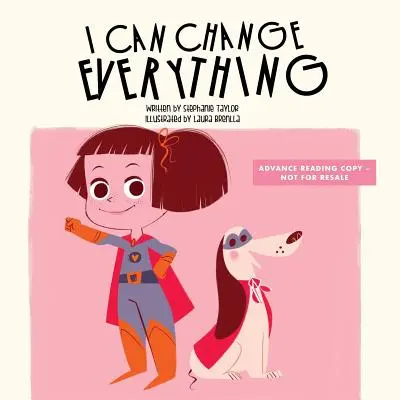 Pot schimba totul - I Can Change Everything