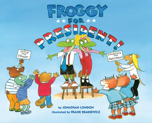 Froggy pentru președinte! - Froggy for President!