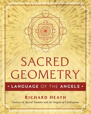 Geometrie sacră: Limbajul îngerilor - Sacred Geometry: Language of the Angels