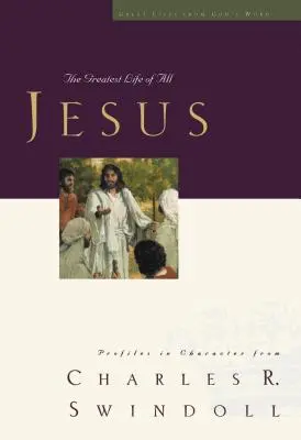 Mari vieți: Iisus: Cea mai mare viață dintre toate - Great Lives: Jesus: The Greatest Life of All