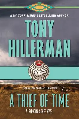 Un hoț de timp: Un roman Leaphorn și Chee - A Thief of Time: A Leaphorn and Chee Novel