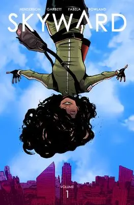 Skyward Volumul 1: My Low-G Life - Skyward Volume 1: My Low-G Life