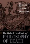Manualul Oxford de filosofie a morții - The Oxford Handbook of Philosophy of Death