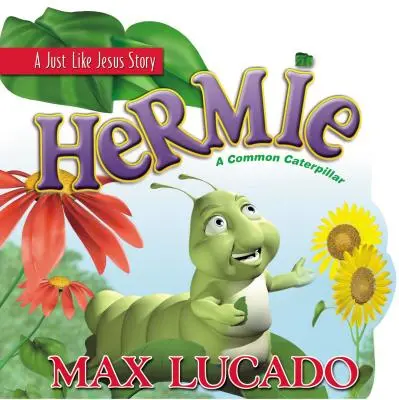 Hermie: O carte de carton cu o omidă obișnuită - Hermie: A Common Caterpillar Board Book