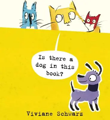 Există un câine în această carte? - Is There a Dog in This Book?