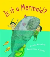 Este o sirenă? - Is it a Mermaid?