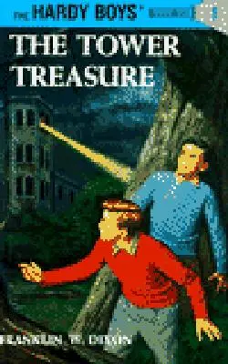 Hardy Boys 01: Comoara din turn - Hardy Boys 01: The Tower Treasure