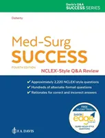 Succes Med-Surg: Nclex-Style Q&A Review - Med-Surg Success: Nclex-Style Q&A Review