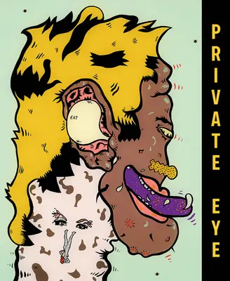Private Eye: Impulsul imagist în arta din Chicago - Private Eye: The Imagist Impulse in Chicago Art