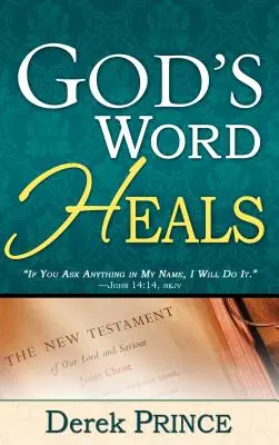 Cuvântul lui Dumnezeu vindecă - God's Word Heals