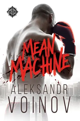 Mașina medie - Mean Machine