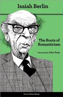 Rădăcinile romantismului: Ediția a doua - The Roots of Romanticism: Second Edition