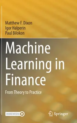Învățarea automată în finanțe: De la teorie la practică - Machine Learning in Finance: From Theory to Practice