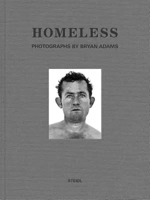 Bryan Adams: Fără adăpost - Bryan Adams: Homeless