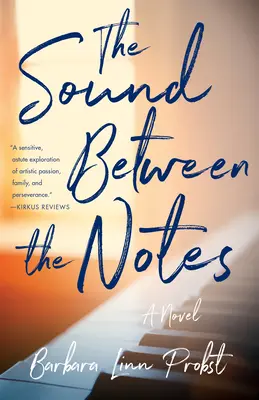 The Sound Between the Notes (Sunetul dintre note) - The Sound Between the Notes