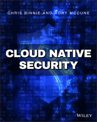 Securitatea nativă în cloud - Cloud Native Security