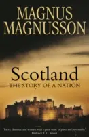 Scoția - Povestea unei națiuni - Scotland - The Story of a Nation