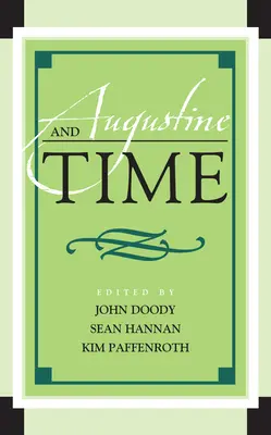Augustin și timpul - Augustine and Time