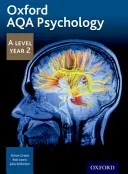 Oxford AQA Psihologie A Level: Anul 2 - Oxford AQA Psychology A Level: Year 2