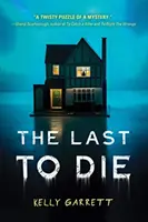 Ultimul care moare - The Last to Die