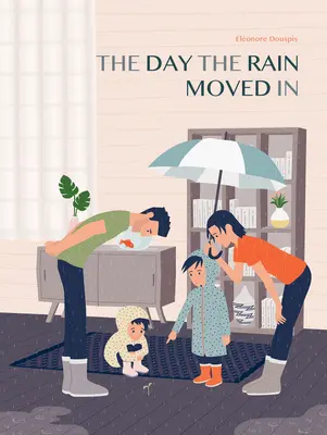 The Day the Rain Moved in (Ziua în care ploaia s-a instalat) - The Day the Rain Moved in