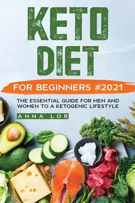 Dieta Keto pentru începători #2021 - Keto Diet for Beginners #2021