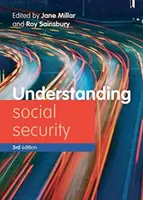 Înțelegerea securității sociale: Probleme pentru politică și practică - Understanding Social Security: Issues for Policy and Practice