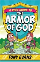 Ghidul unui copil pentru armura lui Dumnezeu - A Kid's Guide to the Armor of God