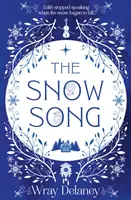 Cântecul zăpezii - Snow Song