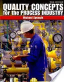 Concepte de calitate pentru industria de proces - Quality Concepts for the Process Industry