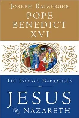 Iisus din Nazaret: Narațiunile copilăriei - Jesus of Nazareth: The Infancy Narratives